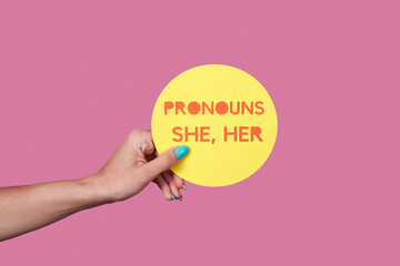 sign with the text my pronouns are she, her