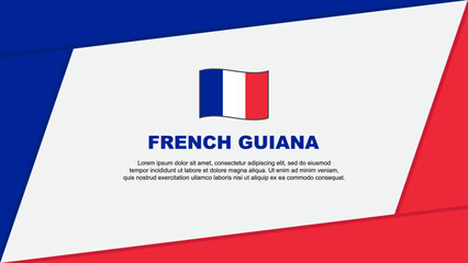 Fototapeta na wymiar French Guiana Flag Abstract Background Design Template. French Guiana Independence Day Banner Cartoon Vector Illustration. Banner