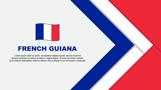 French Guiana Flag Abstract Background Design Template. French Guiana Independence Day Banner Cartoon Vector Illustration. Cartoon