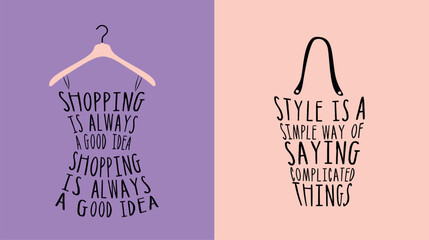 Set of Fashion woman bag and dress with a quotation about style.