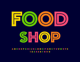 Vector colorful Signboard Food Shop. Modern bright Font. Artistic Alphabet Letters, Numbers and Symbols set
