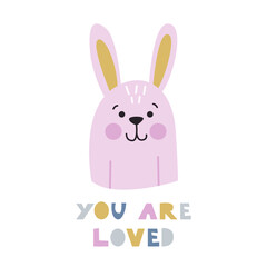 Cute Little Bunny Character. You are Loved - Typography Design.  Isolated Rabbit Head in Scandinavian Nordic Style. Vector Illustration. 