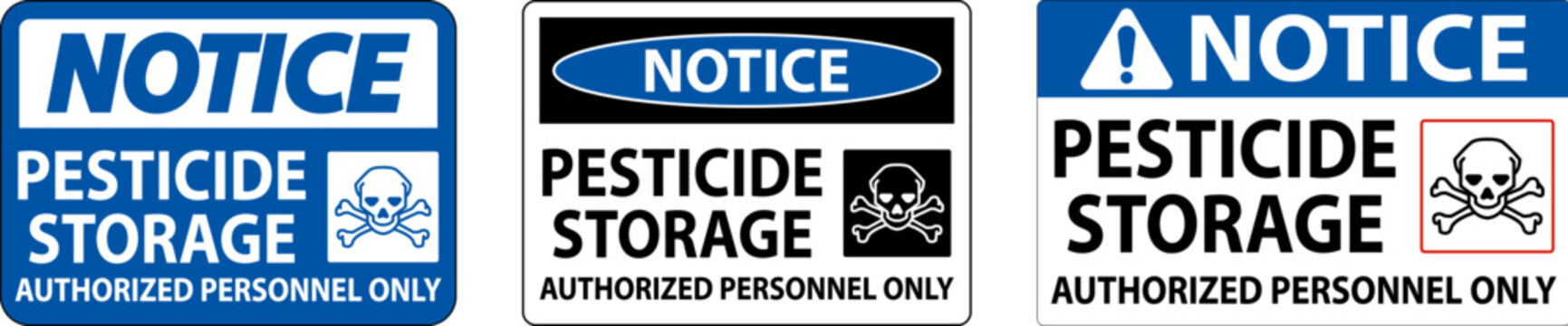 Notice Pesticide Storage Authorized Only Sign On White Background