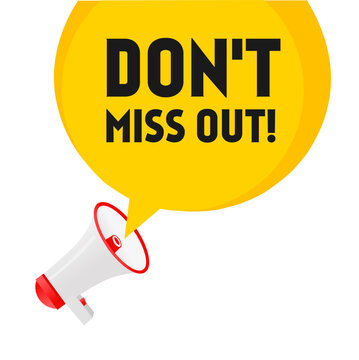 "Don't Miss Out" Images – Browse 97 Stock Photos, Vectors, and Video