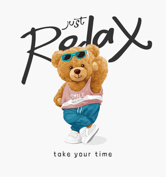 just relax calligraphy slogan with cool bear doll in fashion tank top vector illustration 
