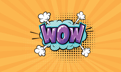 Comic speech bubble with expression text Wow! Vector bright dynamic cartoon in retro pop art style