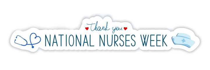 National Nurses Week medical concept. Text Thank you with red hearts, medical cap and stethoscope on white, vector. 
