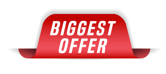 Colorful vector flat design banner biggest offer. This sign is well adapted for web design.