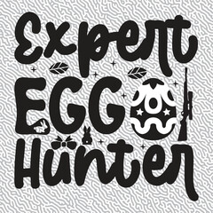 Expert Egg Hunter T-shirt Graphic