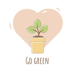 Plant in the pot and heart with lettering. Associations Sustainable development. Earth Day and World Environment Day sustainable ecology concept.