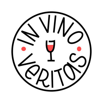 IN VINO VERITAS latin phrase. Truth in Wine text lettering. logo stamp Vector illustration quote that means In wine, there is truth. Wine Design print for t shirt, pin label, badges, sticker, card
