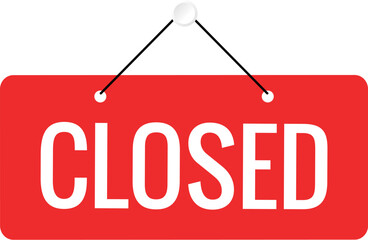 Closed door sign or hanging board. Sorry we're closed sign in red color.