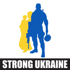 The inscription "strong Ukraine", a man protects a woman and a child, the flag of Ukraine, illustration for a banner