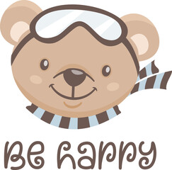Vector children's illustration. Cute muzzle of a pilot bear. The inscription be happy 