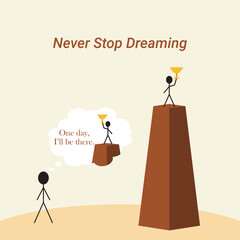Never Stop Dreaming Vector Illustration Graphic