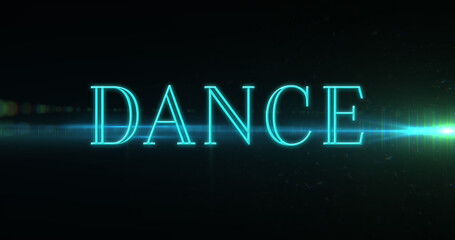 Composition of neon dance text over light trails on black background