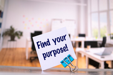 Text Find your purpose on the short note texture background