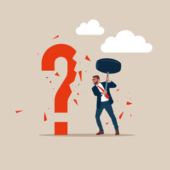Businessman hold sledgehammer crash huge red question mark find business solution to problem. Flat vector illustration