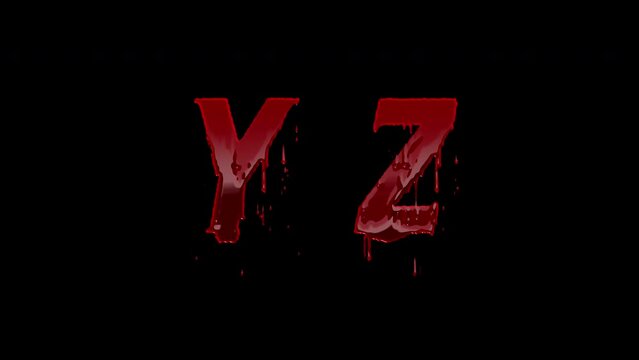 Blood Letters Y, Z Animation Text, Alpha Channel