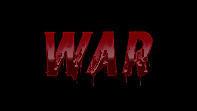 War Blood Text Tltle Animation Text, Alpha Channel