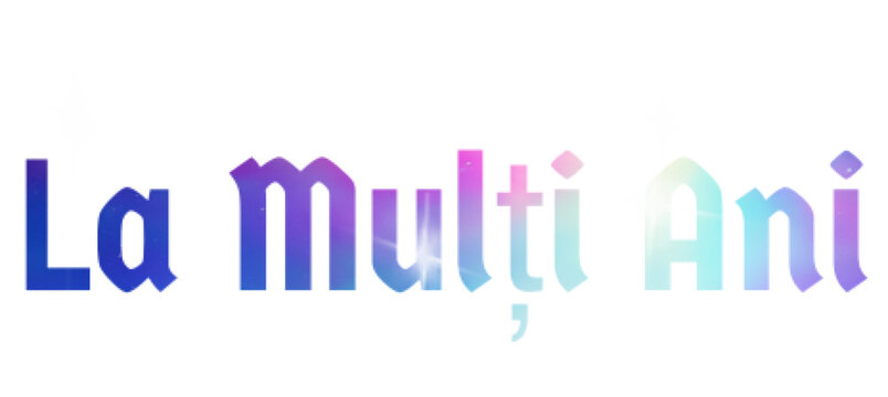 La mulți ani - written in Romanian - multicolor - greeting card - for website, email, presentation, advertisement, image, poster, placard, banner, postcard, ticket, logo, engraving, slide, tag


