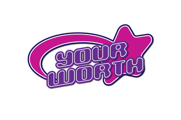 Y2k graphic design your worth