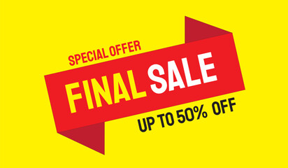 Special offer final sale banner, up to 50% off. Vector illustration.