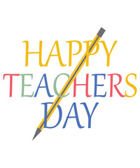 Happy Teacher's day text. Teacher's day typography concept for cards, posters, social media post
