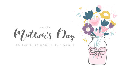 Happy mother's day,To the best mom in the world. Background with bouquet of flowers.Banner, postcard, advertising material and more.Vector illustration.