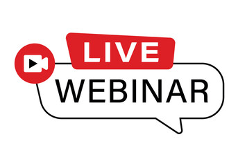 Live webinar. Live webinar button or banner element. Symbol, button of live streaming, broadcasting, online stream emblem. Webinar sign