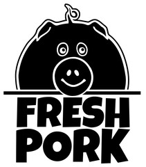 board sign pig with text that reads fresh pork