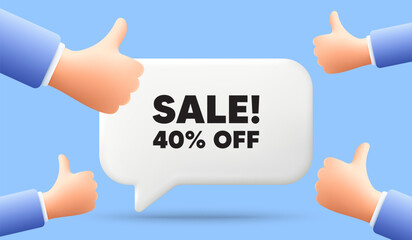 Sale 40 percent off discount. 3d speech bubble banner with like hands. Promotion price offer sign. Retail badge symbol. Sale chat speech message. 3d offer talk box. Vector