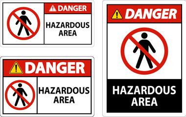 Danger Sign Hazardous Area Sign On White Background