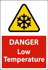 Obraz premium Danger Low temperature symbol and text safety sign.