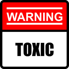 Warning, Toxic sticker and label vector
