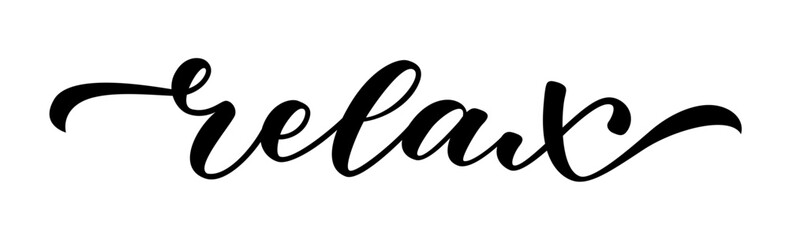 RELAX. Inspiration meditation quote. Brush Calligraphy text relax. Hand Lettering Design print for girls t shirt, tee, poster. Yoga. Vector illustration on white background.