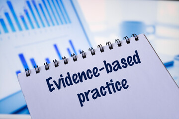 Notepad with the inscription Evidence-based practice.