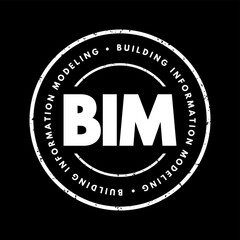 BIM Building Information Modeling - digital representation of physical and functional characteristics of a facility, acronym text concept stamp