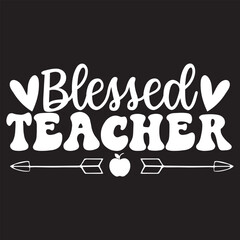 Blessed teacher svg design