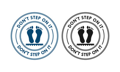 Don't step on it design logo template illustration