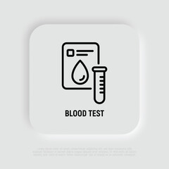 Blood test, medical report with blood droplet and test tube. Thin line icon. Vector illustration.