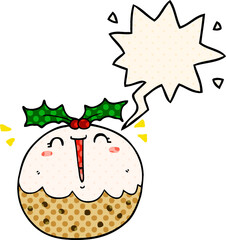cute cartoon christmas pudding with speech bubble in comic book style