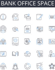 Bank office space line icons collection. Financial institution premises, Banking establishment area, Cash handling office, My management space, Deposit center, Loan office, Wealth management hub