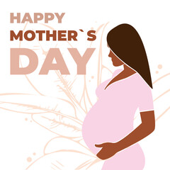 Mother's day card. Pregnant woman. Mother's care. Concept of pregnancy and motherhood. Design for greeting card, poster, web or print. Faceless vector illustration. EPS 10