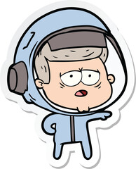 sticker of a cartoon tired astronaut