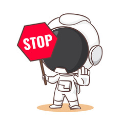 Cute astronaut holding stop sign cartoon character.  Space concept design. Hand drawn flat adorable chibi vector illustration. Isolated white background - obrazy, fototapety, plakaty