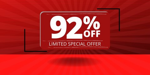 92% off limited special offer. Banner with ninety two percent discount on a red background with white square and red