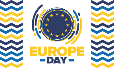 Europe Day. Annual public holiday in May. Is the name of two annual observance days - 5 May by the Council of Europe and 9 May by the European Union. Poster, card, banner and background. Vector