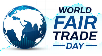 World Fair Trade Day wallpaper with globe, graph, and typography on the side. International fair trade day backdrop