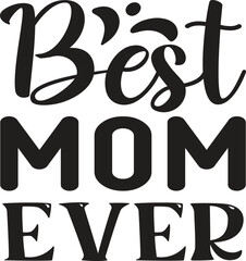 Best Mom Ever